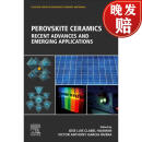 【4周达】Perovskite Ceramics: Recent Advances and Emerging Applications