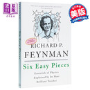 费曼讲物理：入门（第4版） 英文原版 Six Easy Pieces 理查德·费曼