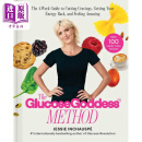 预售 葡萄糖女神法 减少食欲 恢复能量和感觉惊人的 4 周指南 Glucose Goddess Method 英文原版 Jessie Inchauspe