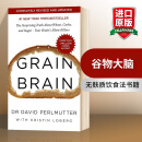 英文原版 谷物大脑 Grain Brain  David Perlmutter保健养生 樊登书单