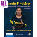 运动生理学 营养 能量和运动表现 国际版 Exercise Physiology Nutrition Energy Performance 英文原版 McArdle