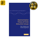 有限还原群表示论 Representation Theory of Finite Reductive Groups 剑桥新数学专著系列 精装 英文原版 进口原版图书 全英文版