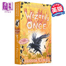 魔镜奇谭4 永不和永远 英文原版 The Wizards of Once Never and Forever Book 4 驯龙高手作者 Cressida Cowell