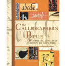 预订不退不换The Calligrapher's Bible:100 Complete Alphabets and How to Draw Them