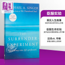 臣服实验 英文原版The Surrender Experiment人生哲学 励志 迈克•A.辛格