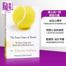 预售 武志红推荐 身心合一的奇迹力量 W. Timothy Gallwey 英文原版 The Inner Game of Tennis 中商原版 2022 比尔盖茨书单