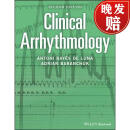 【4周达】Clinical Arrhythmology, 2Nd Edition [Wiley医学]