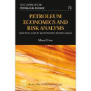 预订Petroleum Economics and Risk Analysis:A Practical Guide to E&P Investment Decision-Making