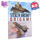 隐形飞机折纸 折纸步骤教程 Stealth Aircraft Origami 英文原版 Jayson Merrill 手工技巧
