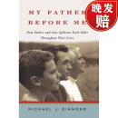 【4周达】My Father Before Me: How Fathers and Sons Influence Each Other Throughout Their Lives