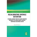 预订 重新调整少年拘留：库克县少年临时拘留中心法院改革经验教训 Recalibrating Juve