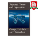 Repeated Games and Reputations 英文原版 重复博弈与名声 长远关系 精装牛津经济学专著 英文版 进口英语原版书籍