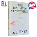 统治史卷二英文原版 The History of Government 塞缪尔·E·芬纳 Finer