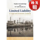 【4周达】Limited Liability: A Legal and Economic Analysis: A Legal and Economic Analysis