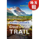 【4周达】Hiking Canada's Great Divide Trail - 4th Edition