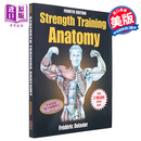 力量训练解剖学 Strength Training Anatomy 英文原版 Frederic Delavier 增肌与力量