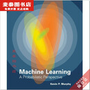 【京挑图书】机器学习 从概率的视角分析 Machine Learning Kevin Murphy 全彩 彩色