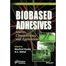 预订 Biobased Adhesives - Sources, Characteristics, And Applications