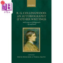 海外直订R. G. Collingwood: An Autobiography and other wr... r.g.科林伍德:自传和其他著作