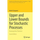 预订 Upper and Lower Bounds for Stochastic Proces...