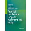 预订  Artificial Intelligence in Sports, Movement, and Health 体育、运动与健康的人工智能: 9783031672