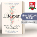 Lifespan 英文原版 寿命 我们为何会衰老 英版 英文版 进口英语原版书籍