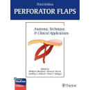 预订 Perforator Flaps: Anatomy, Technique, & Clinical Applications