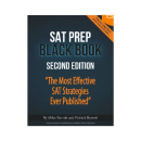 SAT Prep Black Book: The Most Effective SAT Strategies Ever