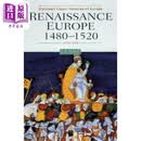 欧洲文艺复兴 Renaissance Europe 1480 - 1520 英文原版 John R Hale