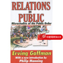 【预订】Relations in Public: Microstudies of the