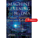 电子书 Machine Learning And Big Data - Concepts, Algorithms, Tools And Applications 机器学习与大数据