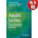 【4周达】Aquatic Lectins : Immune Defense, Biological Recognition and Molecular Advancements