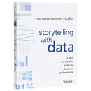 用数据讲故事：商务人士数据可视化指南 Storytelling with Data 进口原版