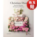 【4周达】Christian Dior : The Spirit of Perfumes