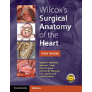 【3-6周达】Wilcox's Surgical Anatomy of the Heart