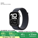 Apple/苹果 Watch Series 10 智能手表GPS款46毫米亮黑色铝金属表壳浓墨色回环式运动表带MX283CH/B