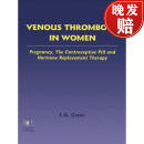 【4周达】Venous Thrombosis in Women: Pregnancy, the Contraceptive Pill and Hormone Replacement Therapy