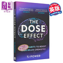 DOSE效应 英文原版 The DOSE Effect Tj Power 神经科学 提高生产力 多巴胺 心理健康