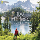 现货 一生100次徒步旅行100 Hikes of a Lifetime: The World's Ultimate Scenic Trails 英文原版