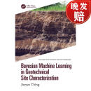 【4周达】Bayesian Machine Learning in Geotechnical Site Characterization