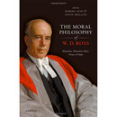 预订 The Moral Philosophy of W. D. Ross: Metaethics, Normative Ethics, Virtue, and Value