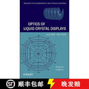 【3-4周达】Optics Of Liquid Crystal Displays, Second Edition [Wiley物理和天文]