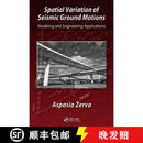【3-4周达】Spatial Variation of Seismic Ground Motions: Modeling and Engineering Applications
