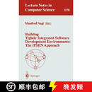 【4周达】Building Tightly Integrated Software Development Environments: The Ipsen Approach