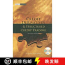 【3-4周达】精装 Credit Derivatives And Structured Credit Trading (Revised Edition) [Wiley金融]