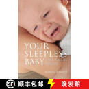 【2周达】Your Sleepless Baby: The Rescue Guide