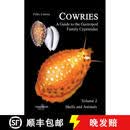预订 Cowries - A Guide to the Gastropod Family Cypraeidae, Volume 2