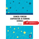 预订  Chinese-Foreign Cooperation in Running Schools 中外合作办学: 9781138564596