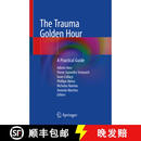 【4周达】The Trauma Golden Hour: A Practical Guide