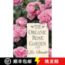 预订 The Organic Rose Garden